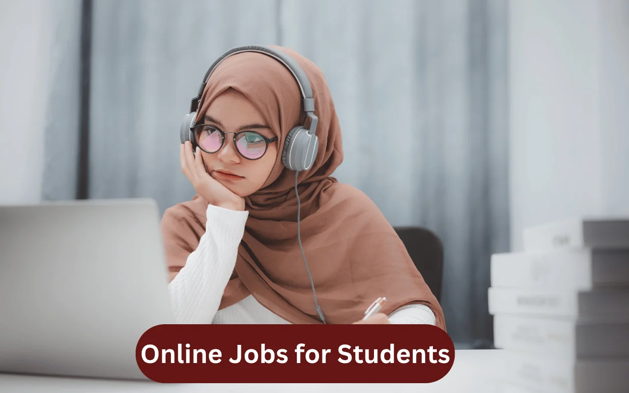Online Jobs for Students in Pakistan